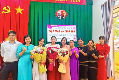 Gặp mặt và chia tay Giáo viên chuyển đơn vị công tác